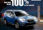 Bảng giá xe subaru mới nhất : Hỗ trợ 100% phí trước bạ khi mua xe Subaru trong tháng 09.2021