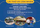 Subaru Long Biên : Sự kiện lái thử và trải nghiệm Forester tại Cafe Nắng , Việt Hưng, Hà Nội
