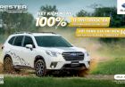 Cập nhập giá xe Subaru mới nhất tháng 8.2024: Hỗ trợ 100% lệ phí trước bạ
