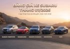 Giá xe Subaru tháng 7/2026: Forester, Crosstrek, WRX, BRZ, Outback cập nhật mới nhất
