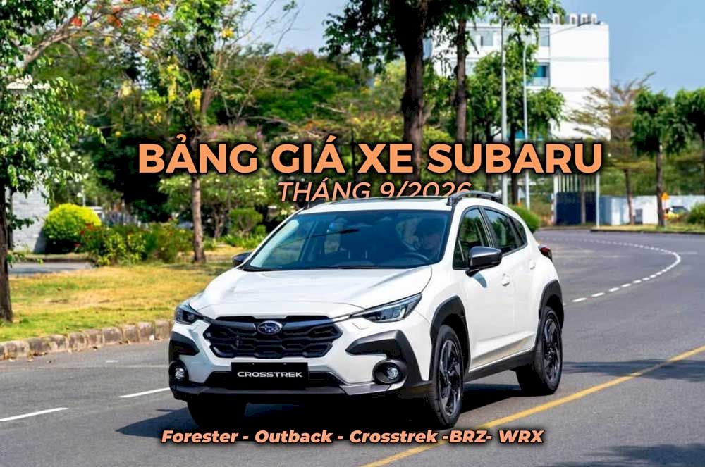 Giá xe Subaru tháng 9/2026: Bảng giá và ưu đãi mới nhất